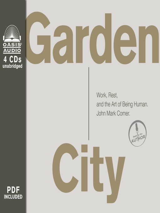 Title details for Garden City by John Mark Comer - Wait list